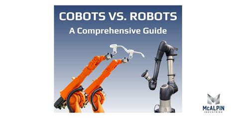 Collaborative Cobots vs. Industrial Robots: Unlocking Efficiency and Safety