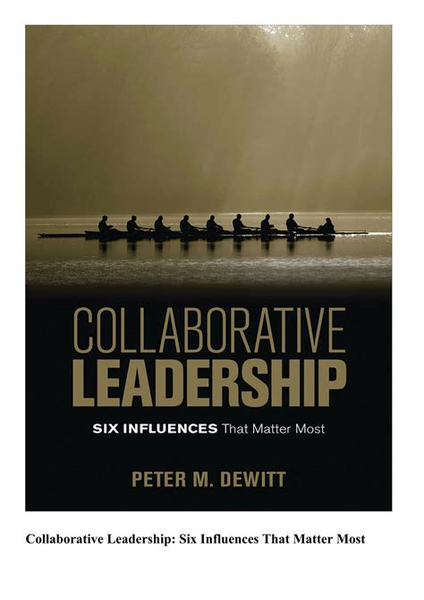 Collaborative Leadership Six Influences That Matter Most Kindle Editon