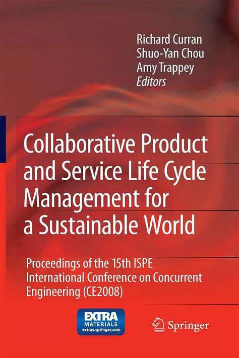 Collaborative Product and Service Life Cycle Management for a Sustainable World Proceedings of the Kindle Editon