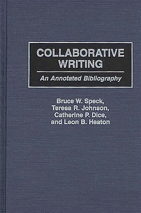 Collaborative Writing An Annotated Bibliography Epub