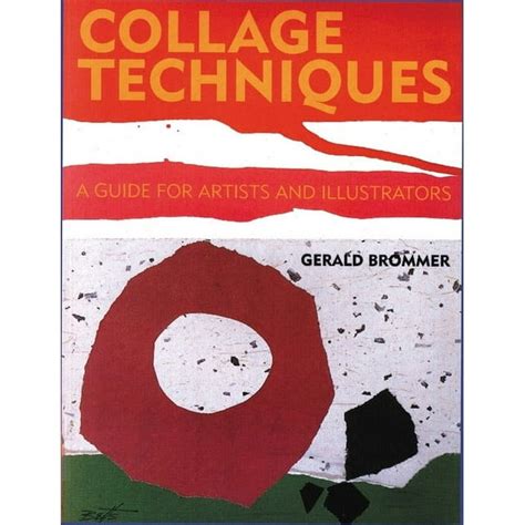 Collage Techniques: A Guide for Artists and Illustrators PDF