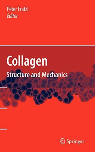 Collagen.Structure.and.Mechanics Ebook Epub