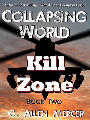 Collapsing World Kill Zone Book 2 Doc