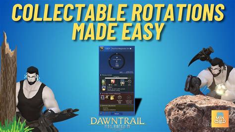 Collectable Rotation Dawntrail: A Comprehensive Guide to Maximizing Your Collection