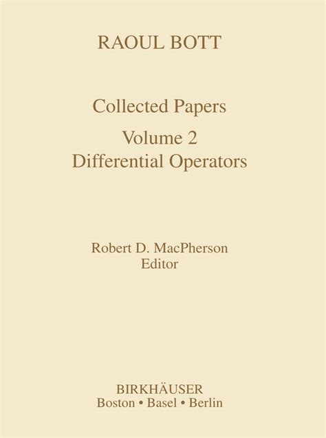 Collected Papers, Vol. 2 Differential Operators 1st Edition Kindle Editon