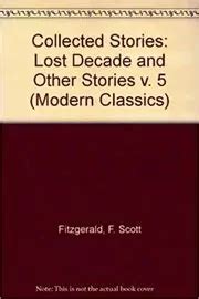 Collected Stories Lost Decade and Other Stories v 5 Twentieth Century Classics Epub