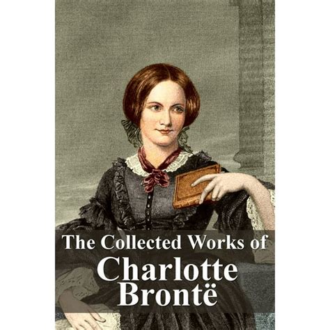Collected Works of Charlotte Brontë PDF