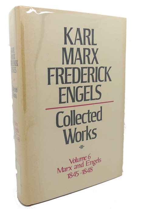 Collected Works of Karl Marx and Friedrich Engels 1845-48 Volume 6 PDF