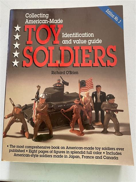 Collecting American-Made Toy Soldiers Identification and Value Guide