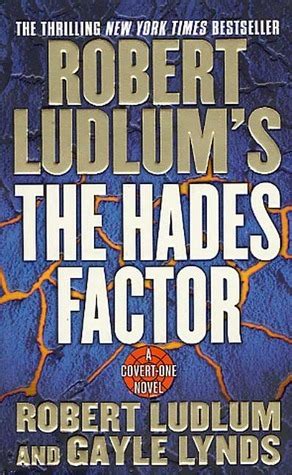 Collection of First Edition Robert Ludlum Covert One Series The hades Factor The Moscow Vector The Paris Option Vol 136 PDF