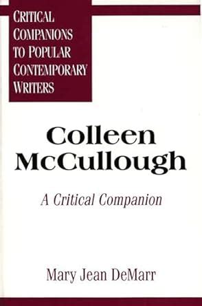 Colleen McCullough: A Critical Companion (Critical Companions to Popular Contemporary Writers) Kindle Editon