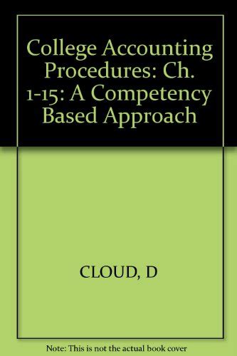 College Accounting Pract App Ch 1-15 RC Reader