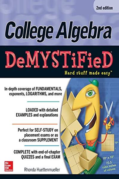 College Algebra DeMYSTiFieD Rhonda Huettenmueller Kindle Editon