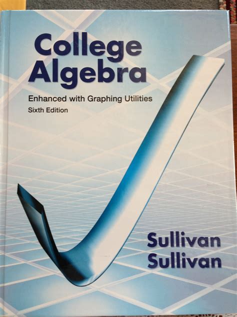 College Algebra Enhanced With Graphing Utilities Books PDF