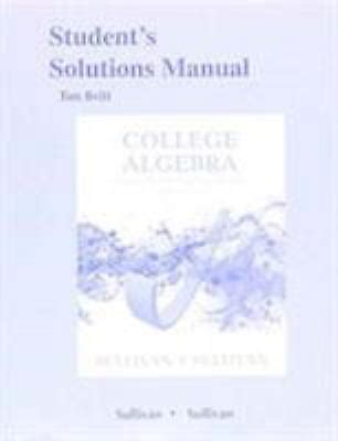 College Algebra Student s Solutions Manual  Kindle Editon