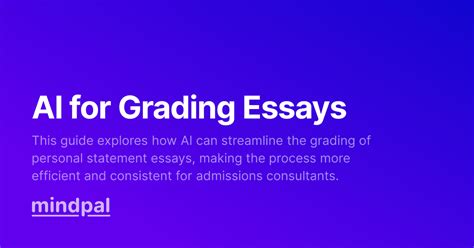 College Essay Grader: The Ultimate Guide to Grading Essays