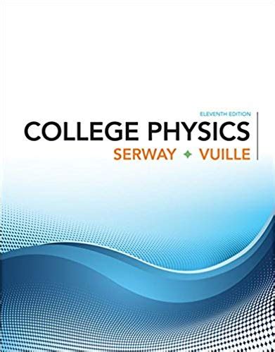 College Physics Serway Vuille Solution Manual Epub