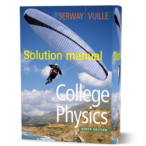 College Physics Solutions Manual Pdf Kindle Editon