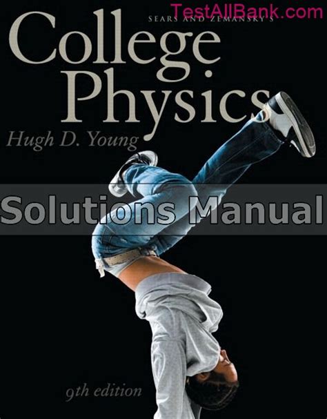 College Physics Young 9th Edition Solutions PDF