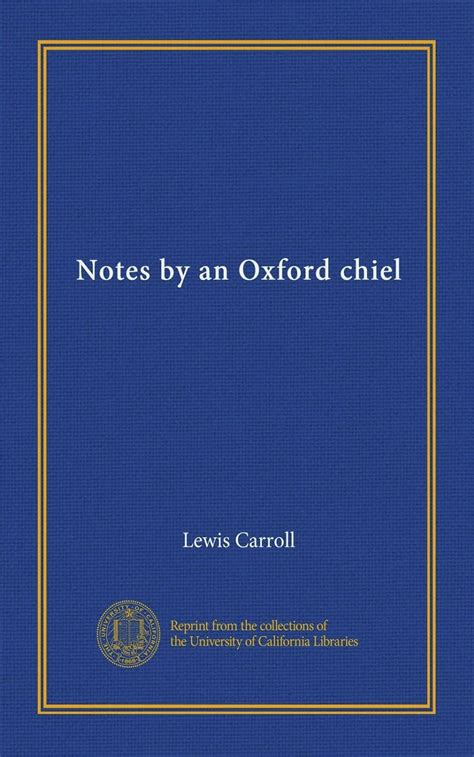 College Rhymes and Notes by an Oxford Chiel PDF