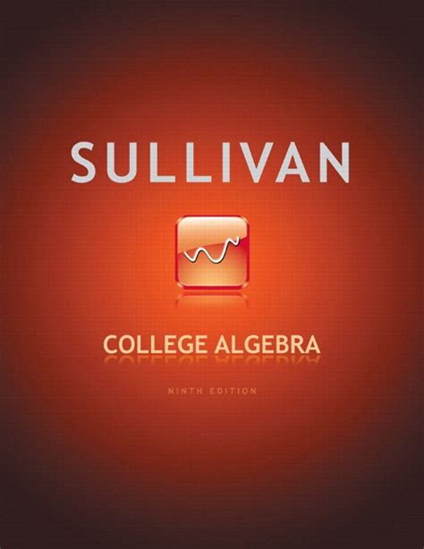 College algebra 9th edition sullivan Ebook Kindle Editon