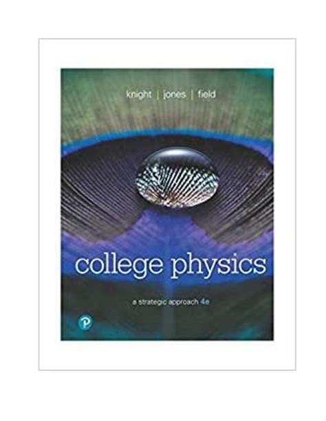 College.Physics.A.Strategic.Approach Ebook Reader