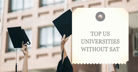 Colleges That Don't Require SATs: A Path to Higher Education Without Standardized Tests