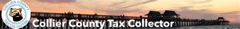 Collier County FL Tax Collector: Essential Tax Information for Residents