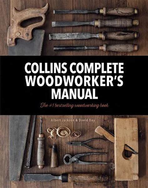 Collins Complete Woodworkers Manual Ebook Kindle Editon