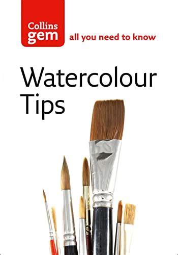 Collins Gem Watercolour Tips Practical Tips to Start You Painting Kindle Editon