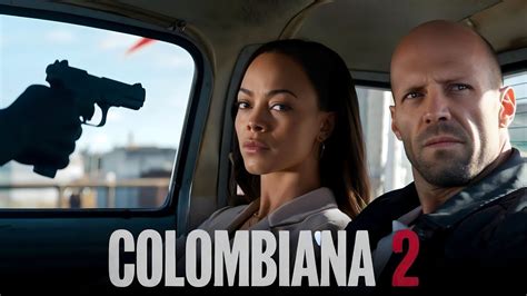 Colombiana 2 Release Date and What to Expect in the Sequel