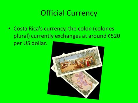 Colones a Dollar: The Surging Popularity of Costa Rica's Currency