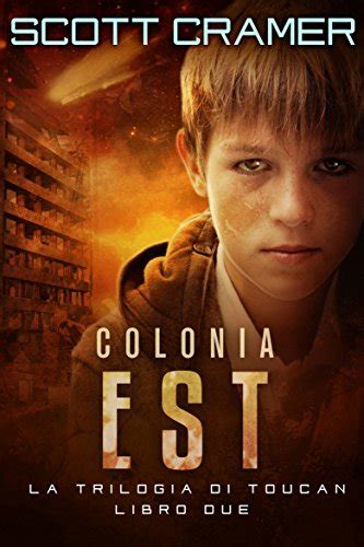 Colonia Est Italian Edition PDF