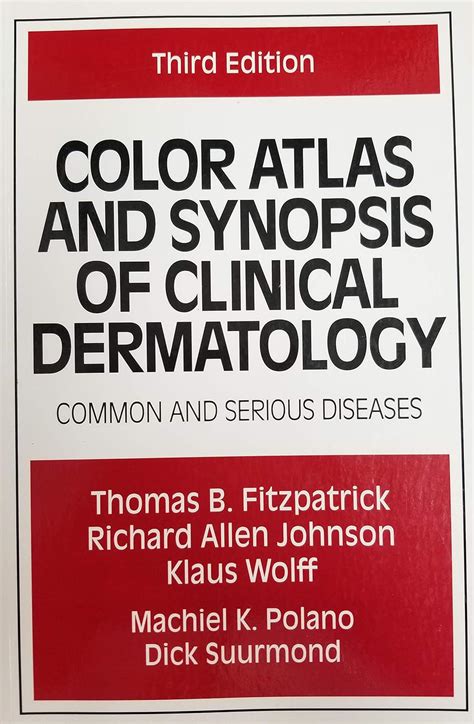 Color Atlas and Synopsis of Clinical Dermatology 2 e Doc