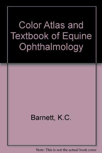 Color Atlas and Text of Equine Ophthalmology Epub