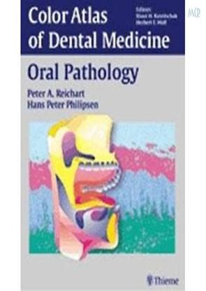 Color Atlas of Dental Medicine Oral Pathology 1st Edition PDF