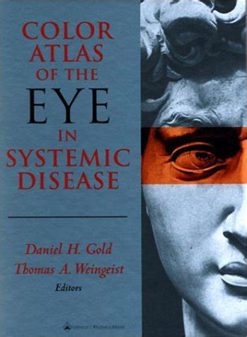 Color Atlas of the Eye in Systemic Disease Reader