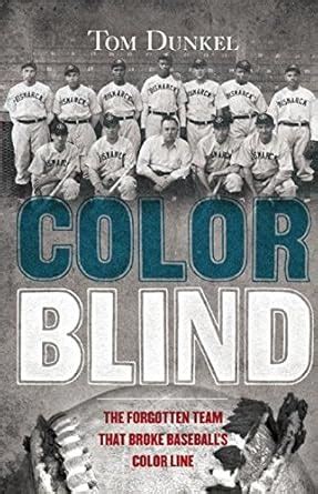 Color Blind The Forgotten Team That Broke Baseball's Color Line Epub