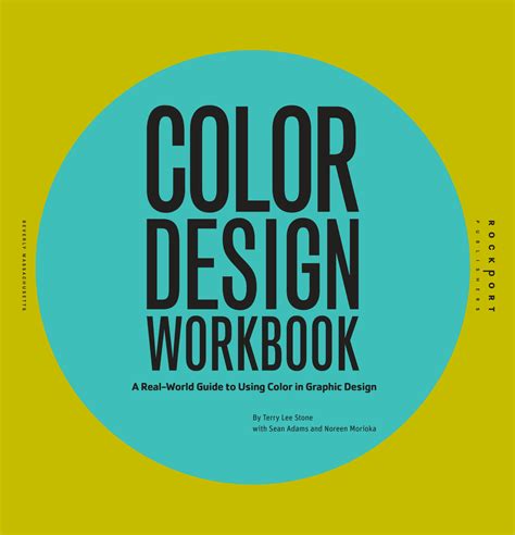 Color Design Workbook A Real World Guide to Using Color in Graphic Design PDF