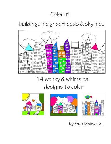 Color It buildings neighborhoods and skylines Kindle Editon