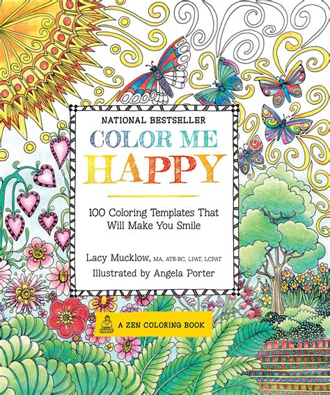 Color Me Happy 100 Coloring Templates That Will Make You Smile A Zen Coloring Book Reader