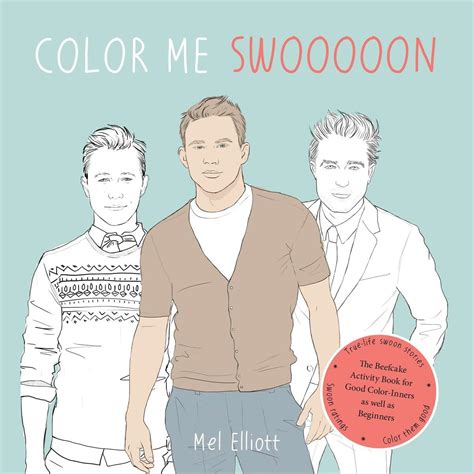 Color Me Swoon The Beefcake Activity Book for Good Color-Inners as well as Beginners Reader