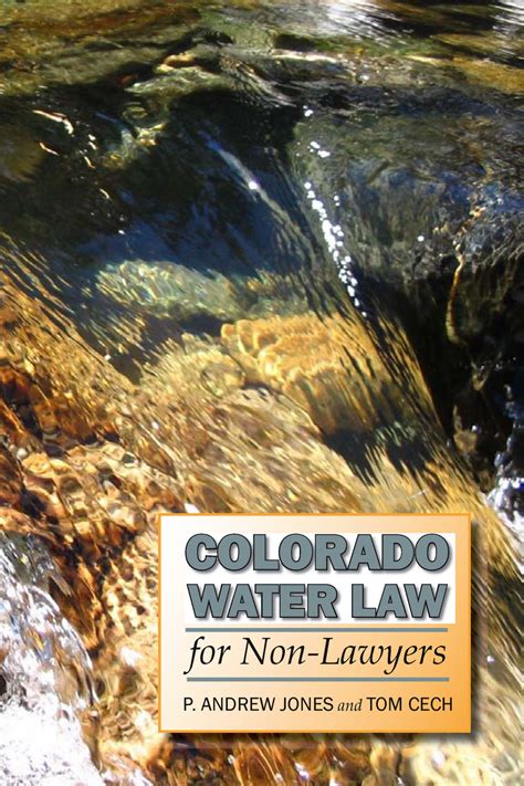 Colorado Water Law for Non-Lawyers Kindle Editon