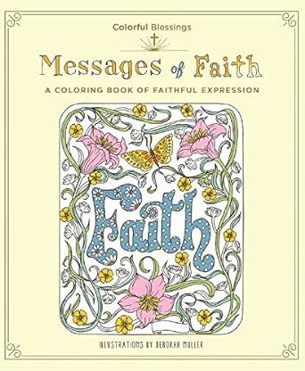 Colorful Blessings Messages of Faith A Coloring Book of Faithful Expression Doc