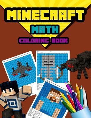 Coloring Book For Minecrafters Math Coloring Book Calculate and Color Squares Unofficial Minecraft Coloring Book Volume 1 Kindle Editon