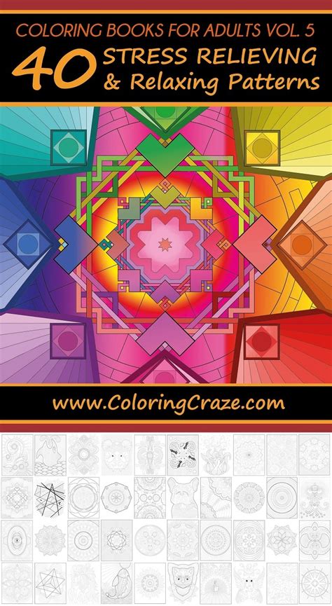Coloring Books For Adults Volume 5 40 Stress Relieving And Relaxing Patterns Adult Coloring Books Series By ColoringCraze Anti-Stress Art Therapy Series PDF
