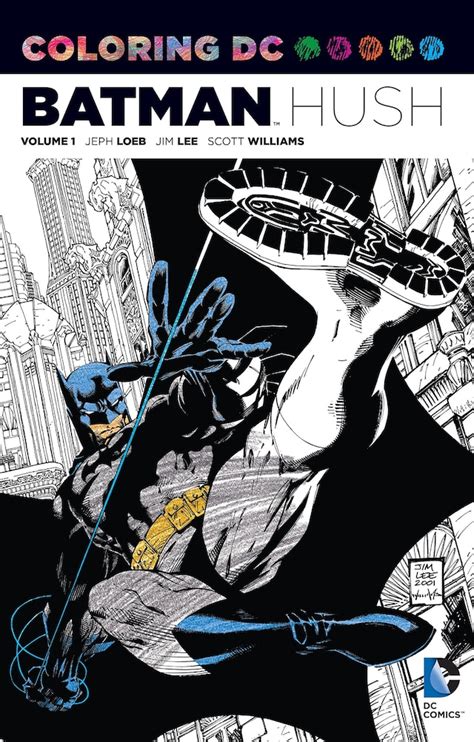 Coloring DC Batman Hush Vol Comics Epub