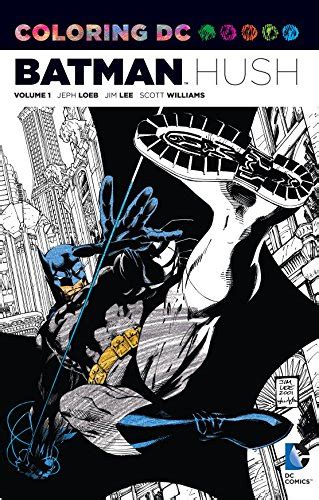 Coloring DC Batman-Hush Vol 1 Dc Comics Coloring Book Epub