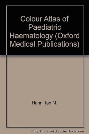 Colour Atlas of Paediatric Haematology Doc