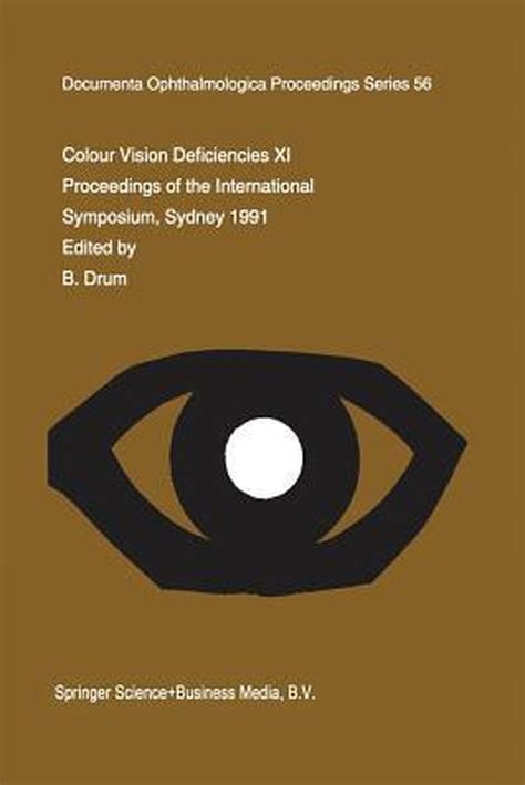 Colour Vision Deficiencies XI 1st Edition Doc